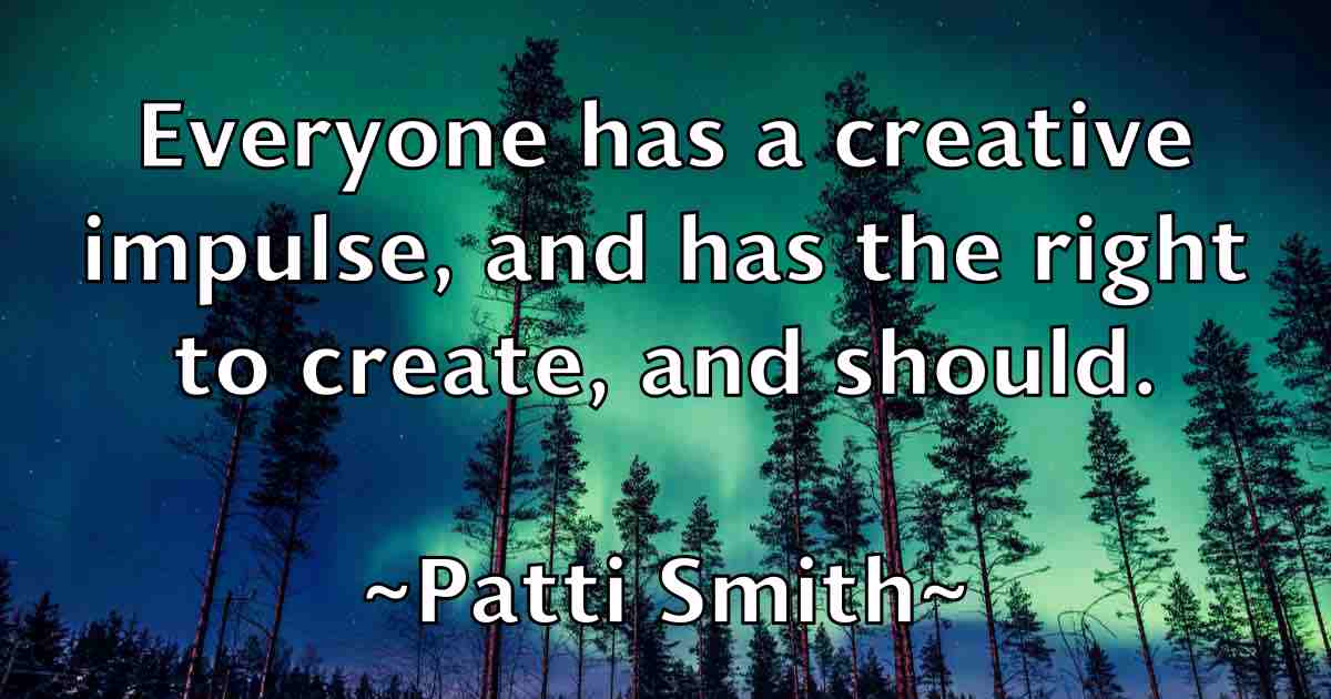 /images/quoteimage/patti-smith-fb-642018.jpg
