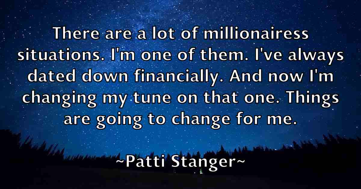 /images/quoteimage/patti-stanger-fb-642240.jpg