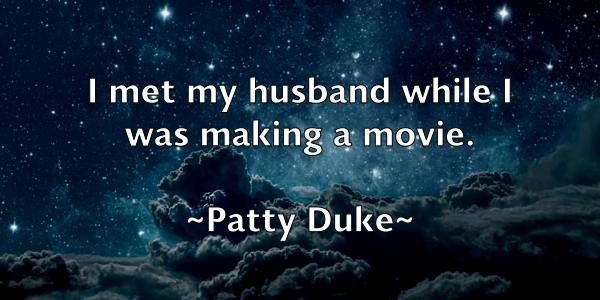 /images/quoteimage/patty-duke-642401.jpg