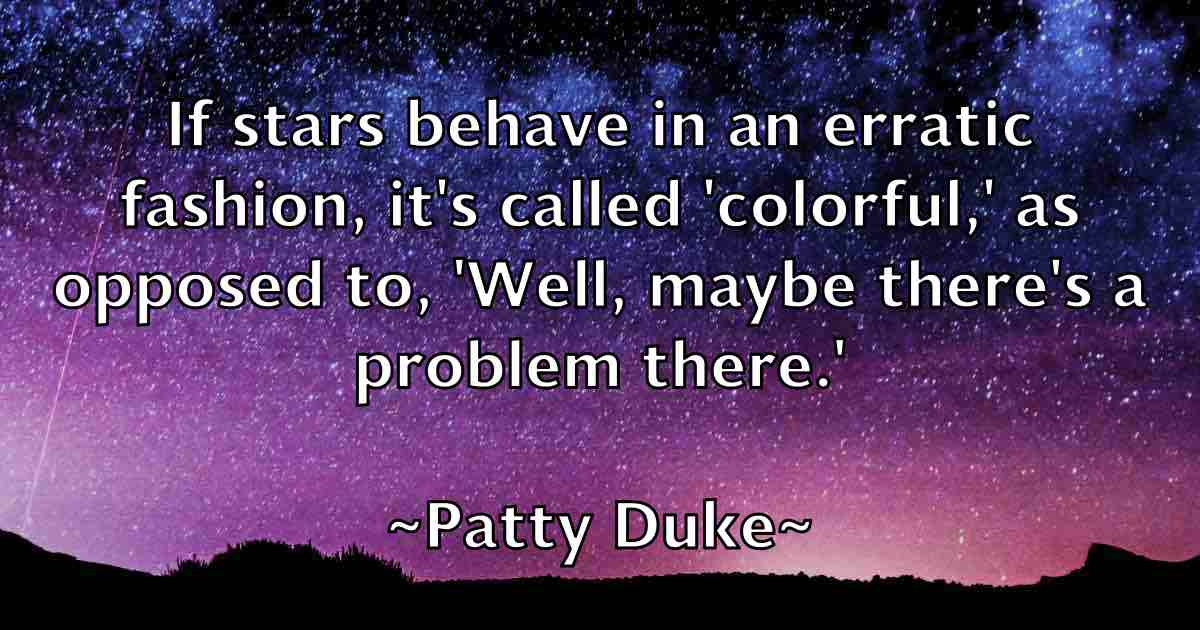 /images/quoteimage/patty-duke-fb-642428.jpg