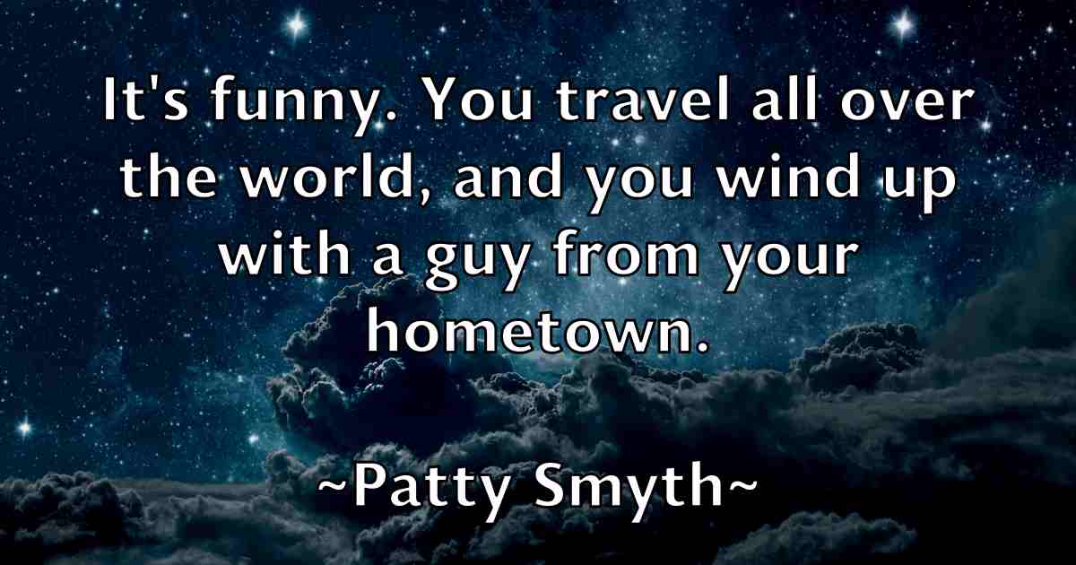 /images/quoteimage/patty-smyth-fb-642693.jpg