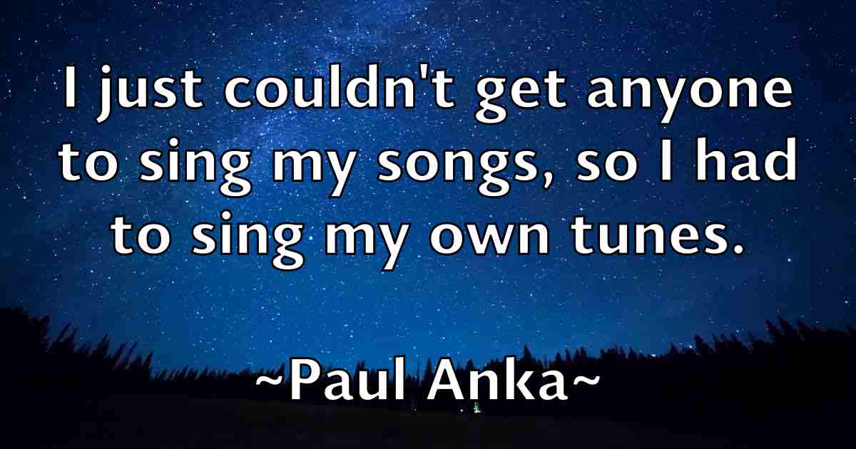 /images/quoteimage/paul-anka-fb-642907.jpg