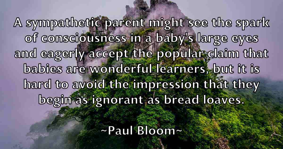 /images/quoteimage/paul-bloom-fb-643130.jpg