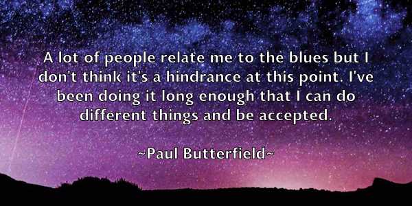 /images/quoteimage/paul-butterfield-643256.jpg