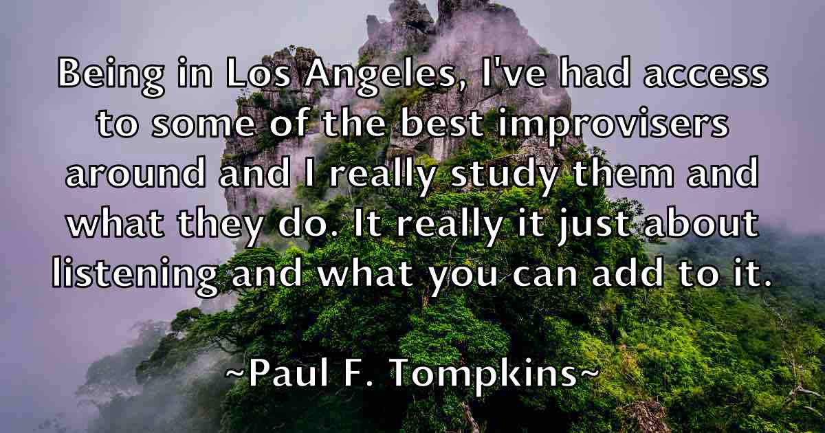 /images/quoteimage/paul-f-tompkins-fb-644014.jpg