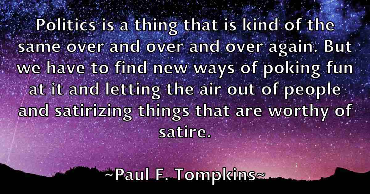 /images/quoteimage/paul-f-tompkins-fb-644017.jpg