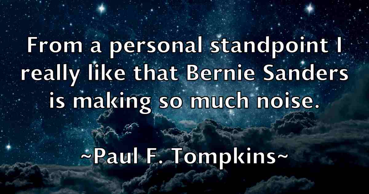 /images/quoteimage/paul-f-tompkins-fb-644024.jpg