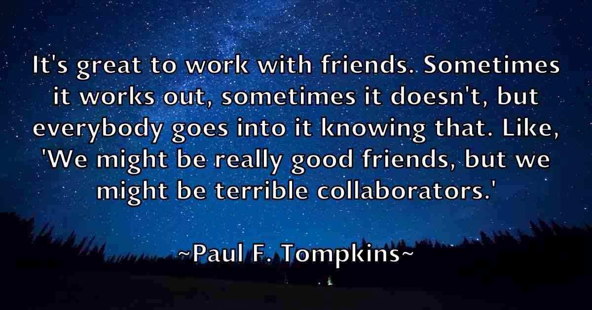 /images/quoteimage/paul-f-tompkins-fb-644097.jpg