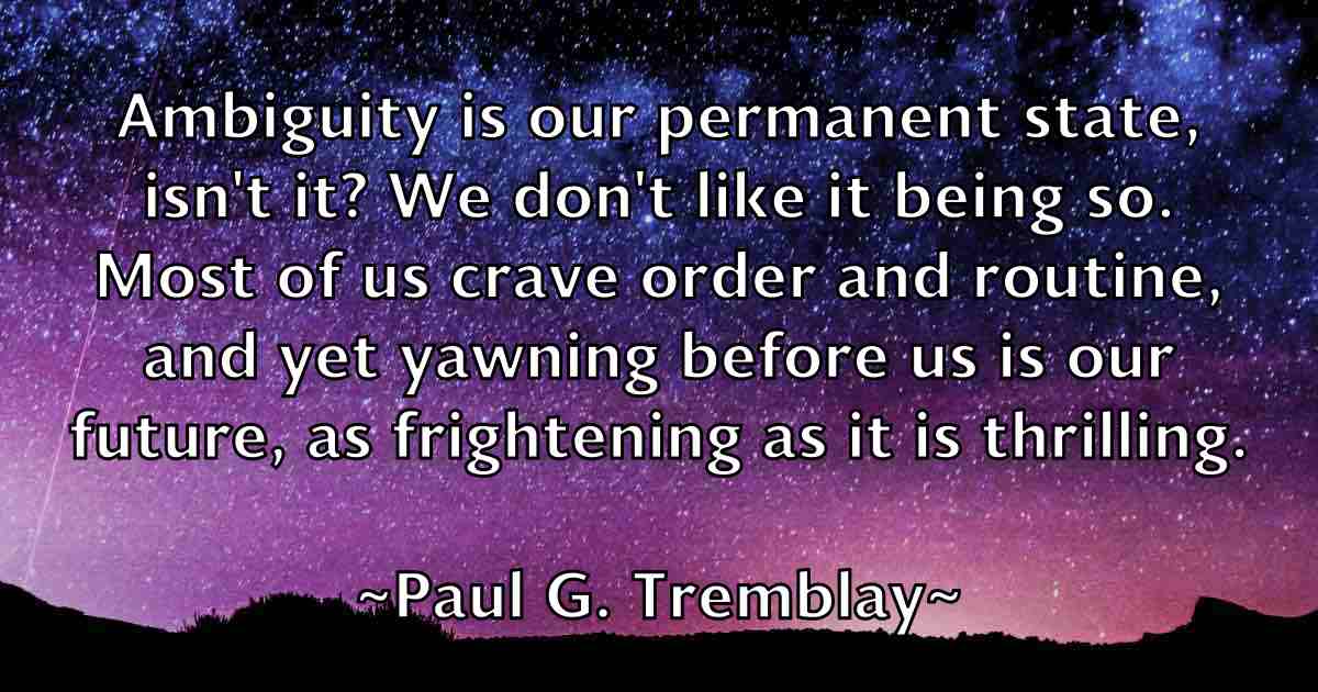 /images/quoteimage/paul-g-tremblay-fb-644238.jpg