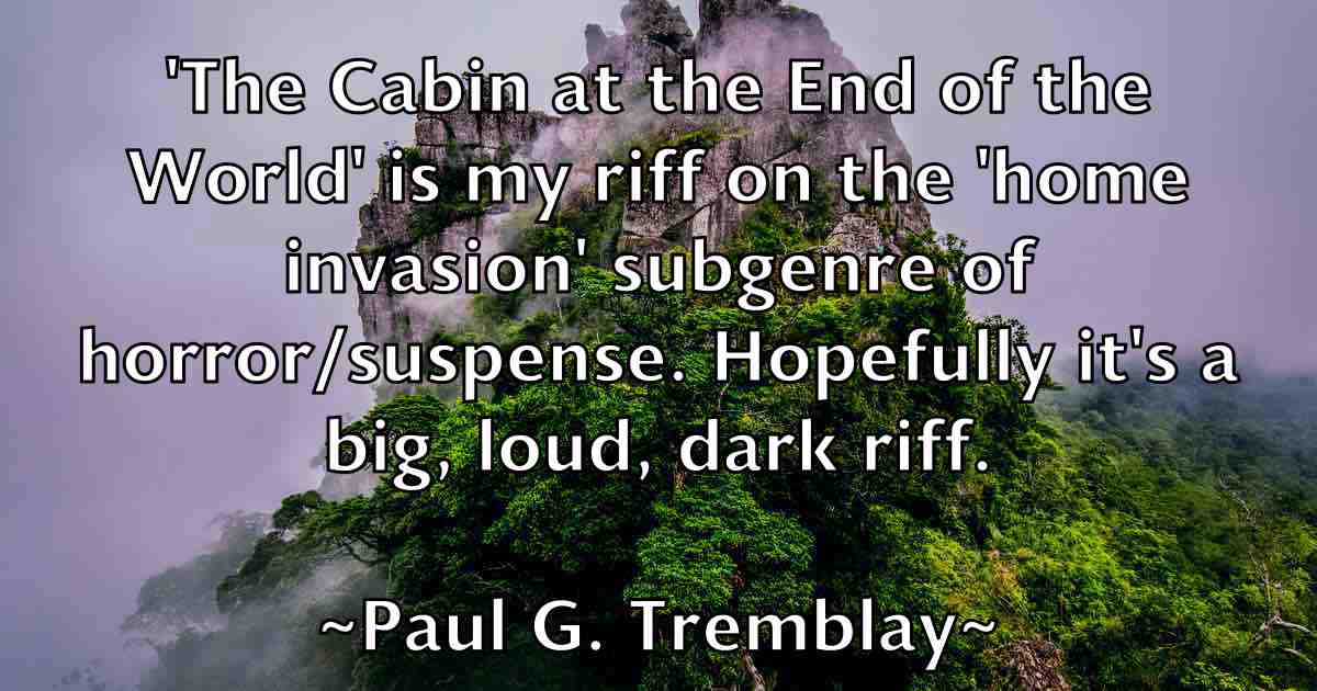 /images/quoteimage/paul-g-tremblay-fb-644258.jpg