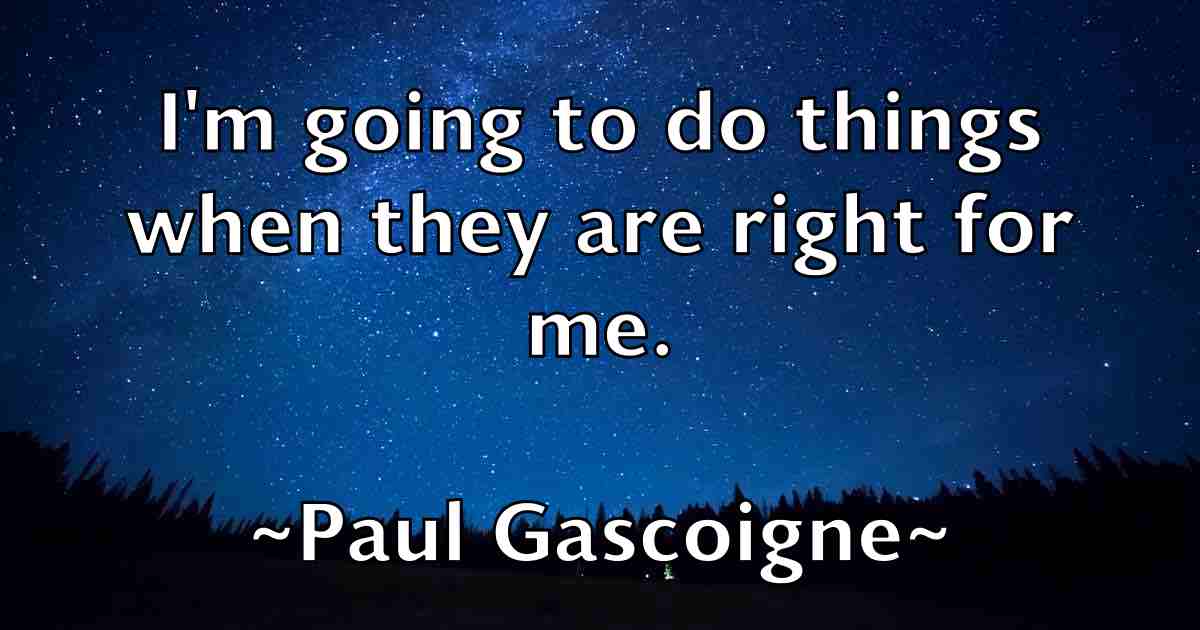 /images/quoteimage/paul-gascoigne-fb-644314.jpg