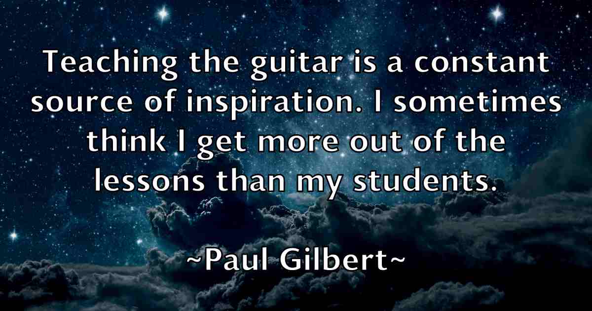 /images/quoteimage/paul-gilbert-fb-644507.jpg