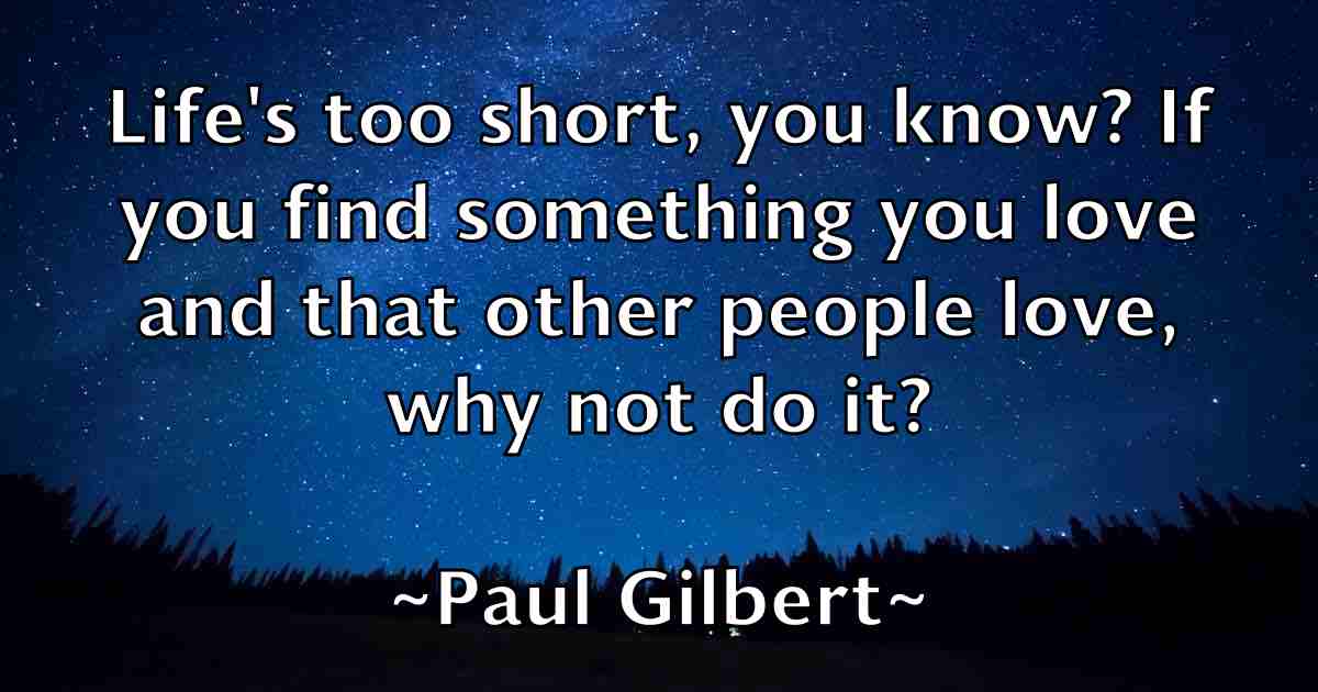 /images/quoteimage/paul-gilbert-fb-644517.jpg