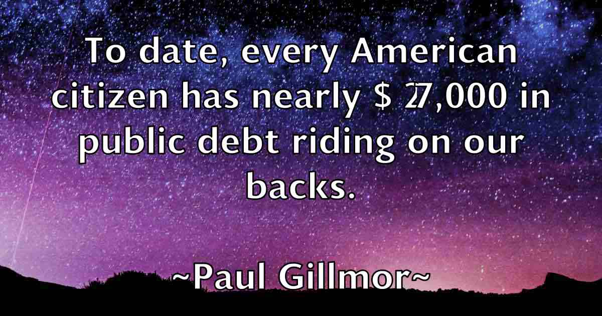 /images/quoteimage/paul-gillmor-fb-644587.jpg