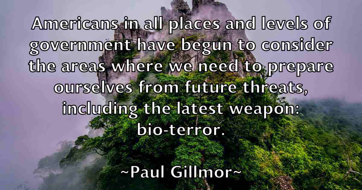 /images/quoteimage/paul-gillmor-fb-644604.jpg