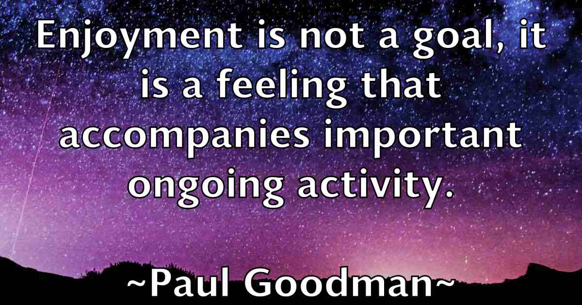 /images/quoteimage/paul-goodman-fb-644629.jpg