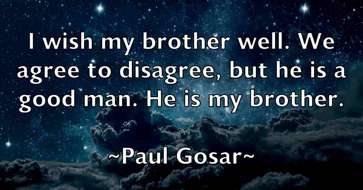 /images/quoteimage/paul-gosar-fb-644641.jpg