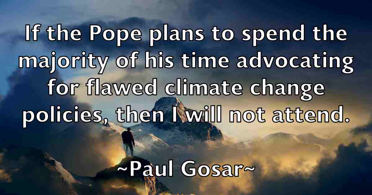 /images/quoteimage/paul-gosar-fb-644669.jpg