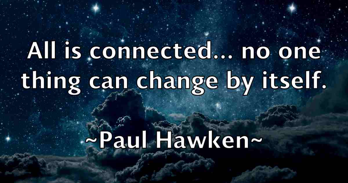 /images/quoteimage/paul-hawken-fb-644911.jpg