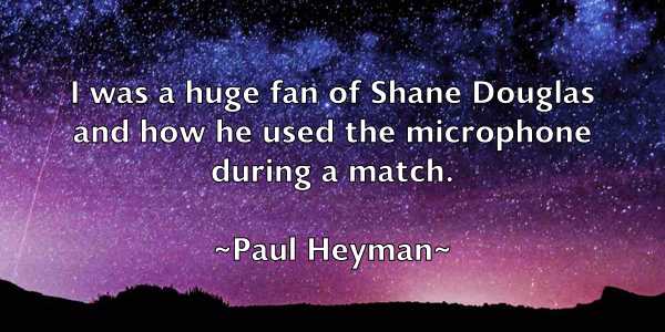 /images/quoteimage/paul-heyman-645021.jpg