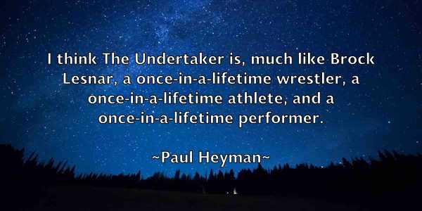 /images/quoteimage/paul-heyman-645022.jpg