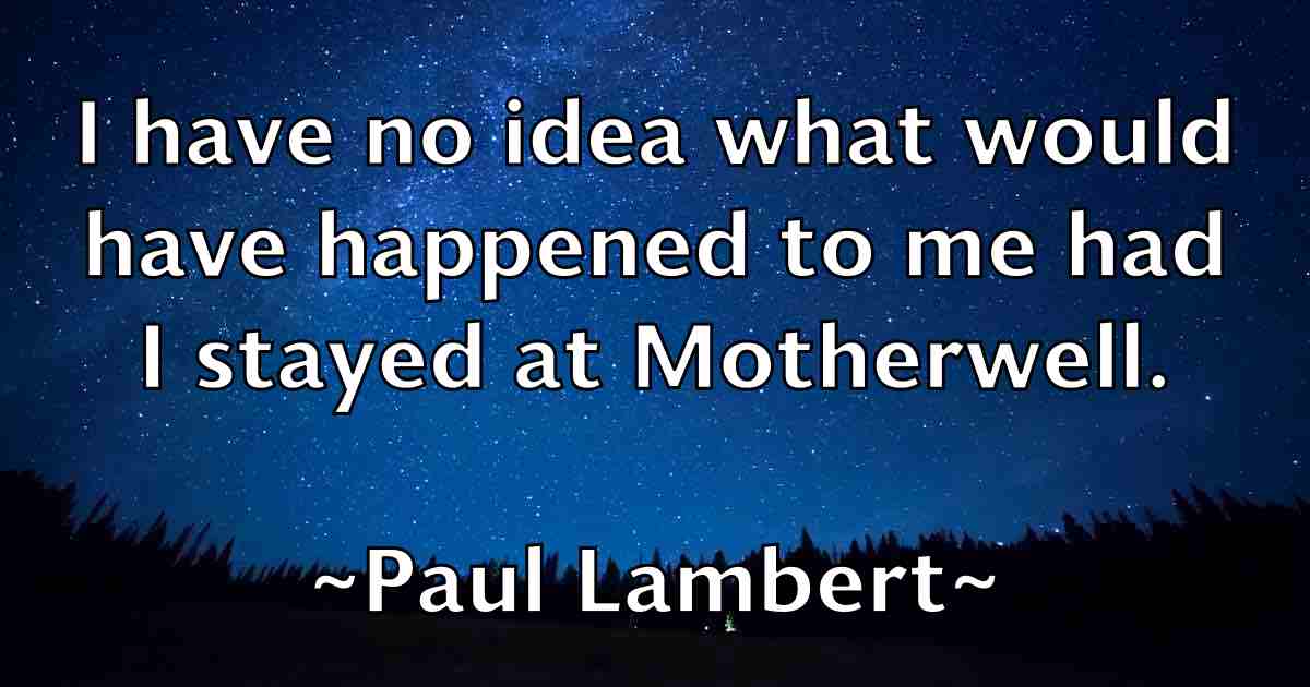 /images/quoteimage/paul-lambert-fb-645561.jpg