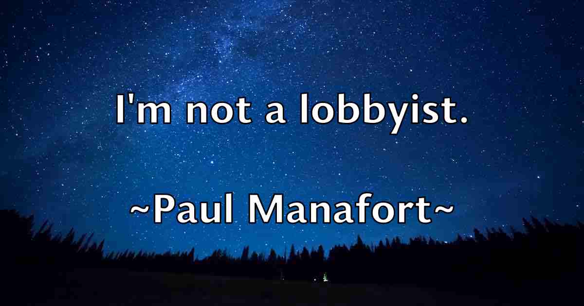/images/quoteimage/paul-manafort-fb-645675.jpg