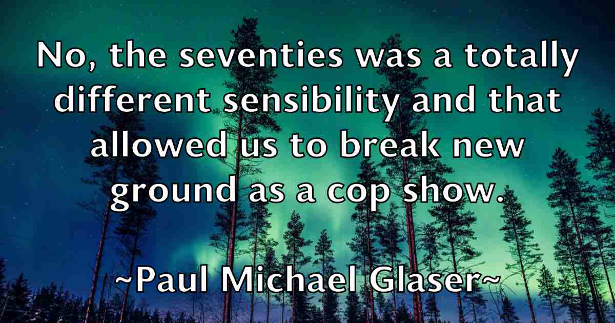 /images/quoteimage/paul-michael-glaser-fb-645921.jpg