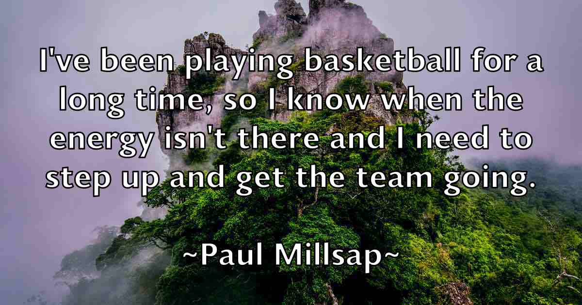 /images/quoteimage/paul-millsap-fb-645960.jpg
