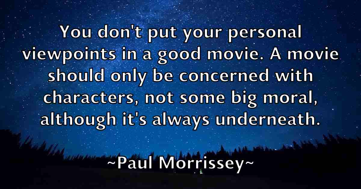 /images/quoteimage/paul-morrissey-fb-646076.jpg