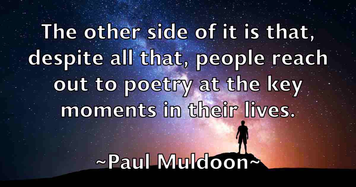 /images/quoteimage/paul-muldoon-fb-646123.jpg