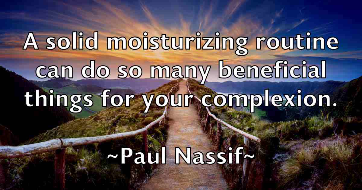 /images/quoteimage/paul-nassif-fb-646186.jpg