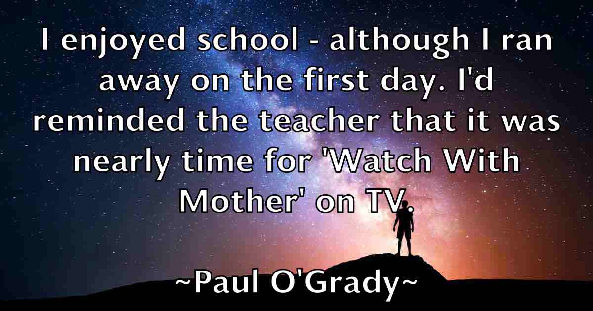 /images/quoteimage/paul-ogrady-fb-646353.jpg