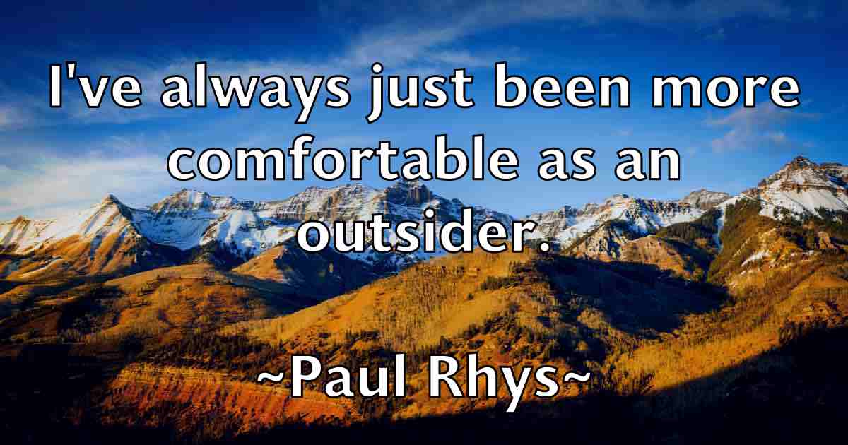 /images/quoteimage/paul-rhys-fb-646852.jpg