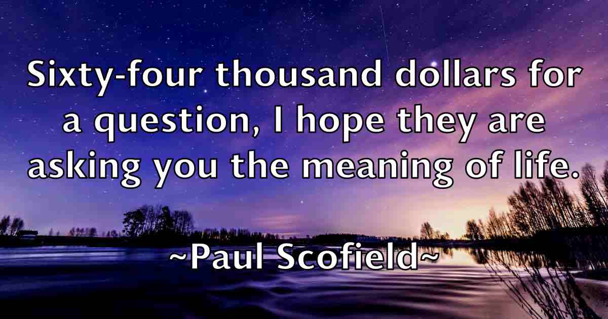 /images/quoteimage/paul-scofield-fb-647622.jpg