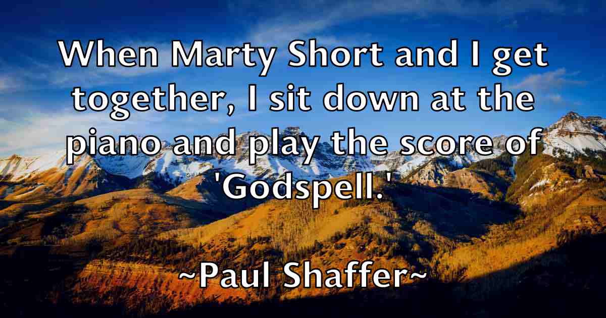 /images/quoteimage/paul-shaffer-fb-647649.jpg