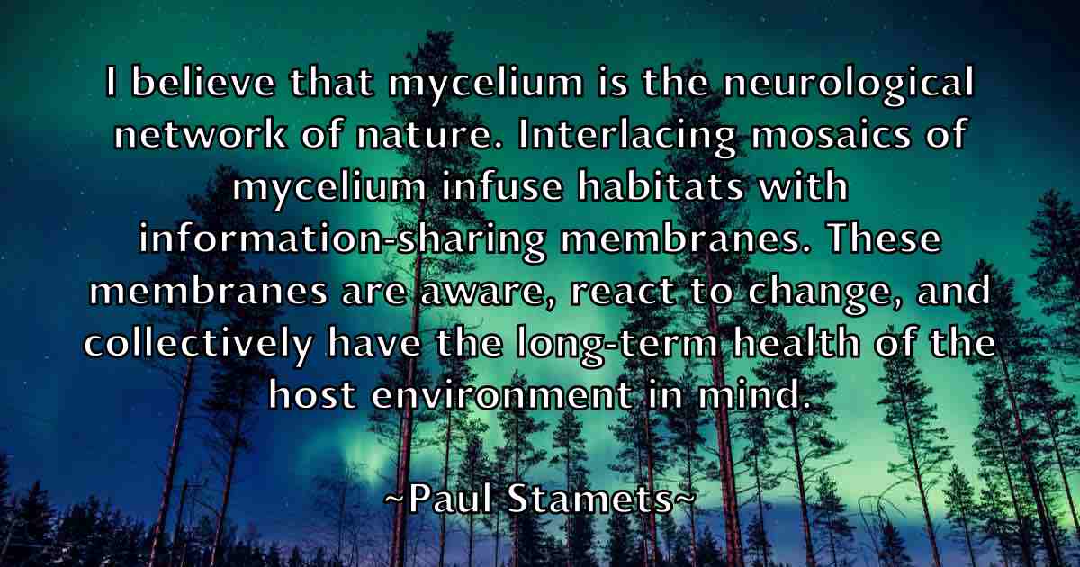 /images/quoteimage/paul-stamets-fb-647811.jpg