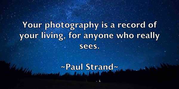 /images/quoteimage/paul-strand-647903.jpg