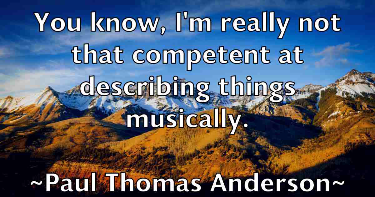/images/quoteimage/paul-thomas-anderson-fb-648090.jpg