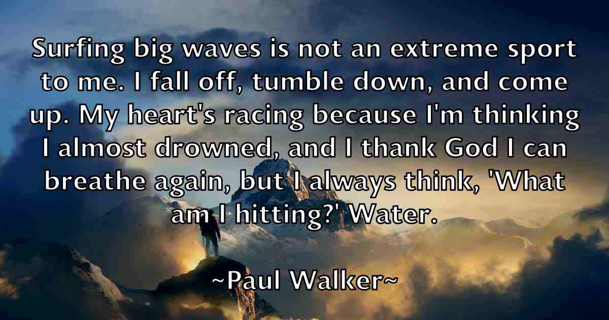 /images/quoteimage/paul-walker-fb-648390.jpg