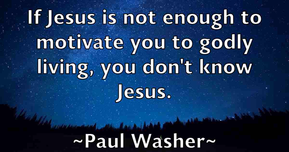 /images/quoteimage/paul-washer-fb-648448.jpg