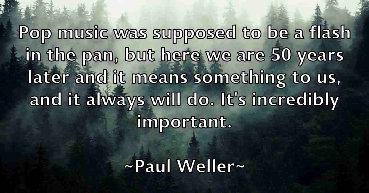 /images/quoteimage/paul-weller-fb-648638.jpg