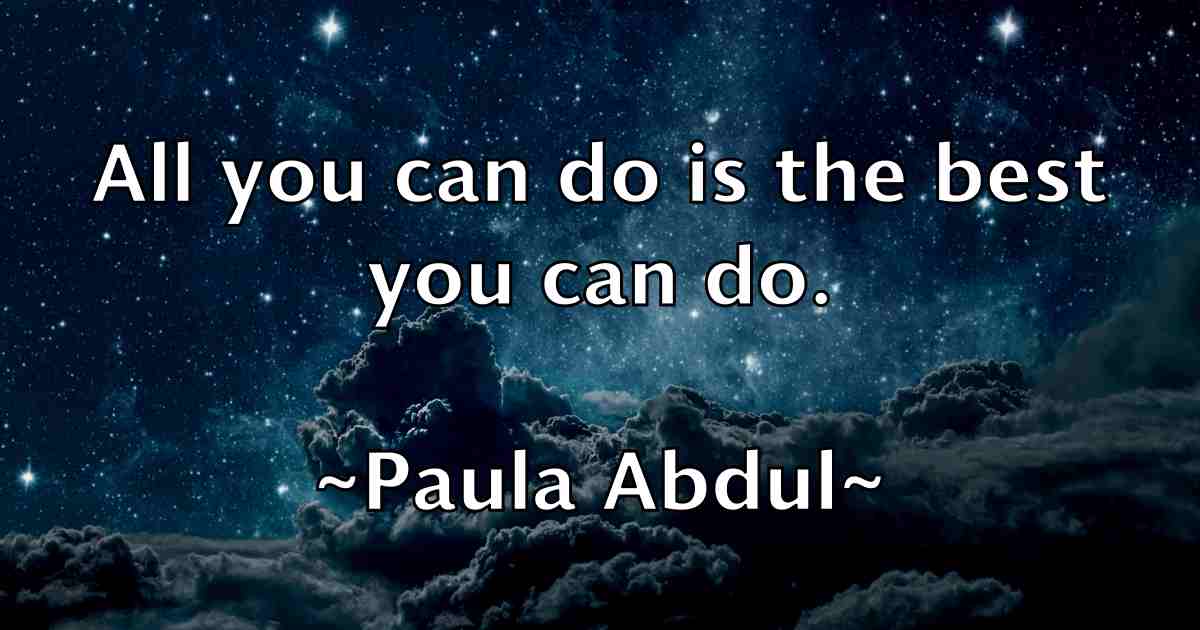 /images/quoteimage/paula-abdul-fb-648932.jpg