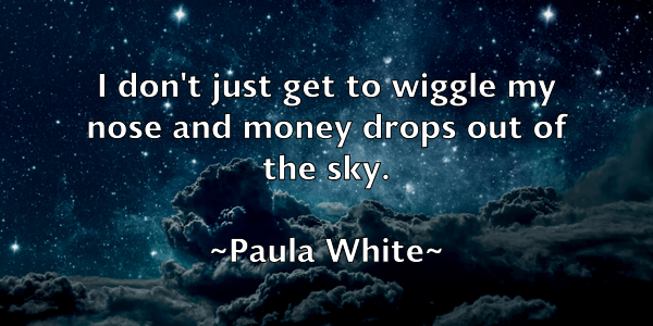 /images/quoteimage/paula-white-649501.jpg