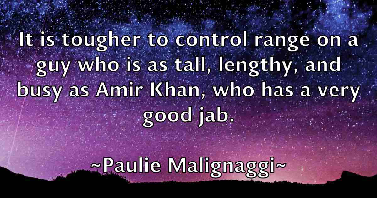 /images/quoteimage/paulie-malignaggi-fb-649570.jpg