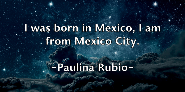 /images/quoteimage/paulina-rubio-649680.jpg