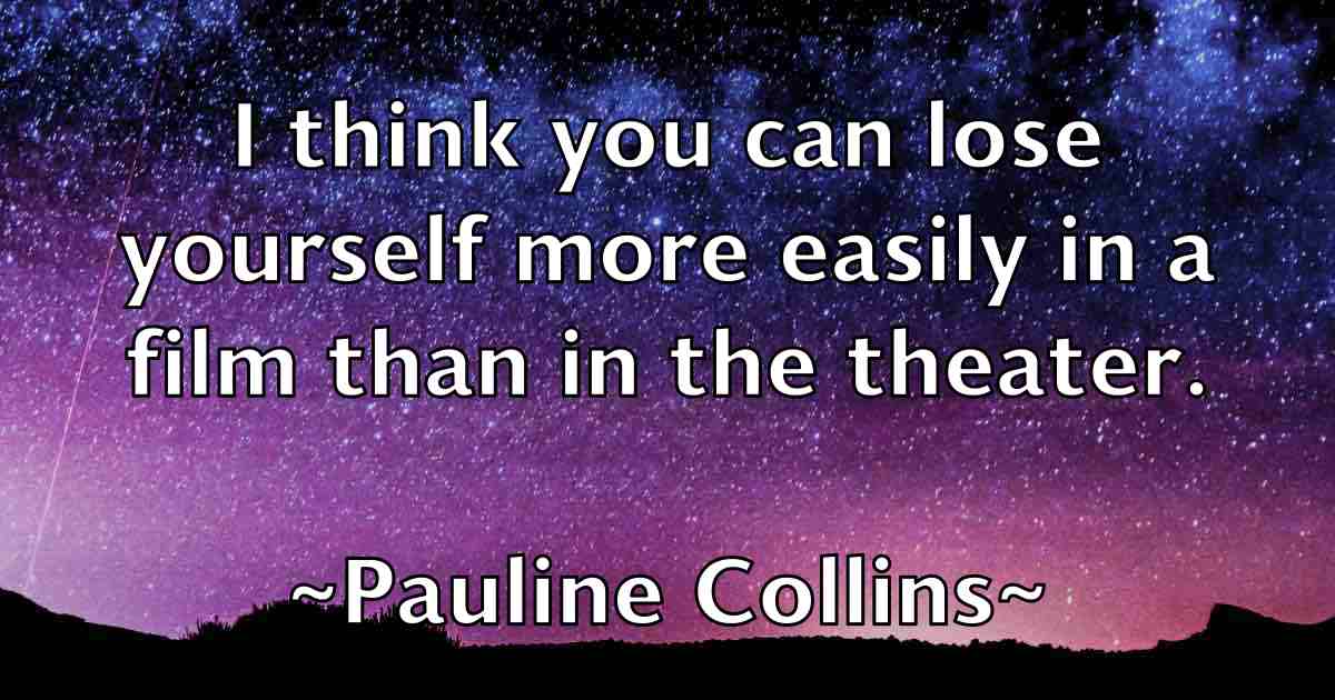 /images/quoteimage/pauline-collins-fb-649686.jpg