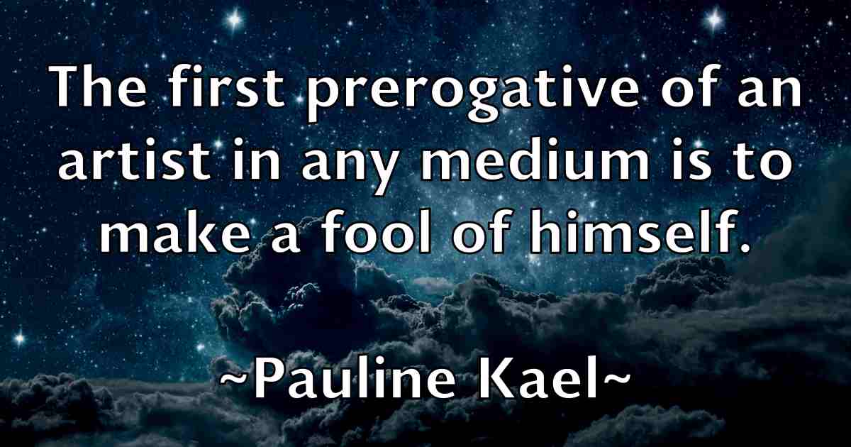 /images/quoteimage/pauline-kael-fb-649738.jpg