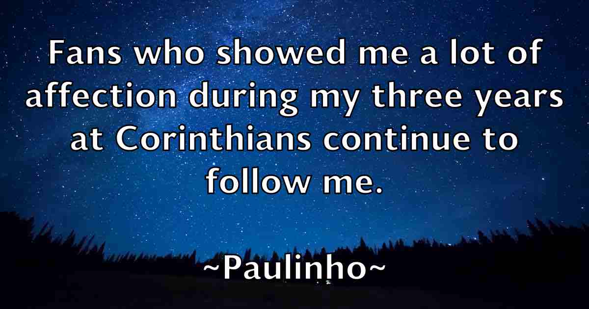 /images/quoteimage/paulinho-paulinho-fb-649834.jpg