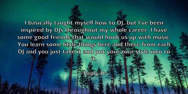 /images/quoteimage/pauly-d-650098.jpg